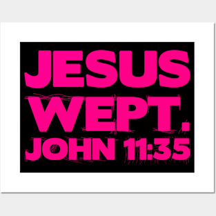 Jesus wept Posters and Art